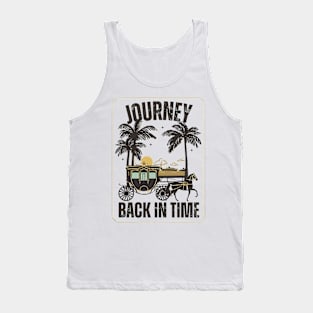 Journey back in time Tank Top